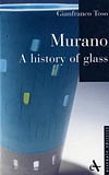Murano - A History of Glass book cover
